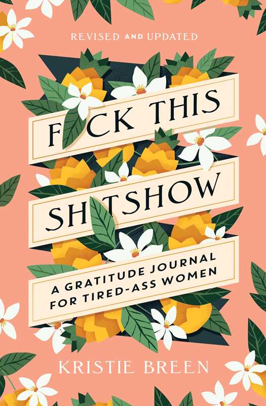 Simon &amp; Schuster - Fuck This Shitshow by Kristie Breen: Paperback; 176 pages / English - Eventide Botanical Wellness