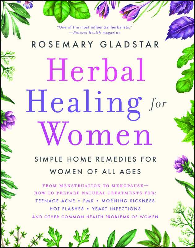 Simon &amp; Schuster - Herbal Healing for Women by Rosemary Gladstar: Paperback; 304 pages / English - Eventide Botanical Wellness